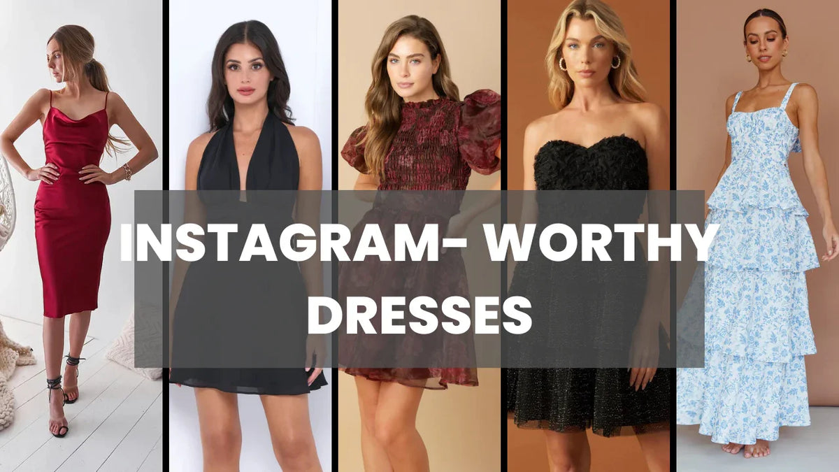 Instagram-Worthy Dresses: Styles for Picture-Perfect Moments