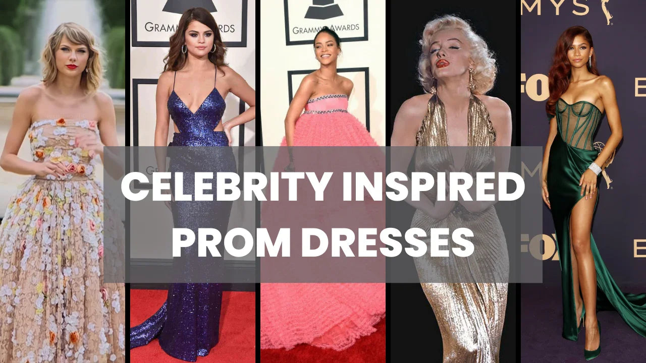 Celebrity-Inspired Prom Dresses: Get the Red Carpet Look Celebrity-Inspired Prom Dresses: Get the Red Carpet Look